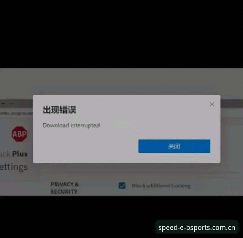 BSPORTS官网手机版登录安装失败解决教程：从排查到顺利入驻只需这几步